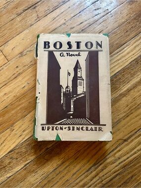 1928 Upton Sinclair Boston Vol II Hardcover w/ Dust Jacket
